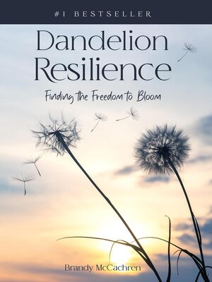 cover image of Dandelion Resilience